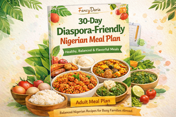 30-Day Nigerian & Kids Healthy Meal Plan Combo – Balanced, Easy, and Family-Friendly Recipe